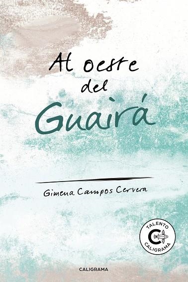 Al oeste del Guairá | 9788417887292 | Campos Cervera, Gimena | Librería Castillón - Comprar libros online Aragón, Barbastro