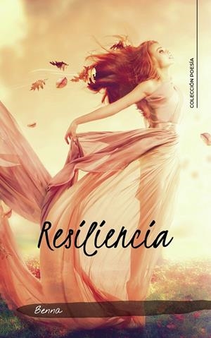 Resiliencia | 9788417915148 | Benna, | Librería Castillón - Comprar libros online Aragón, Barbastro