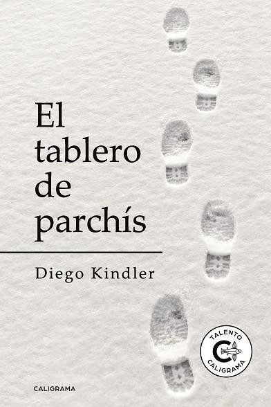 El tablero de parchís | 9788417887001 | Kindler, Diego | Librería Castillón - Comprar libros online Aragón, Barbastro