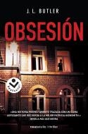 Obsesión | 9788416859580 | J. L. Butler | Librería Castillón - Comprar libros online Aragón, Barbastro