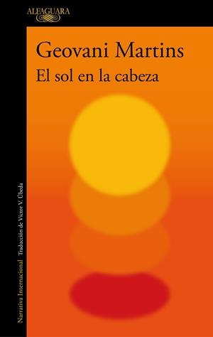 El sol en la cabeza | 9788420434834 | Geovani Martins | Librería Castillón - Comprar libros online Aragón, Barbastro