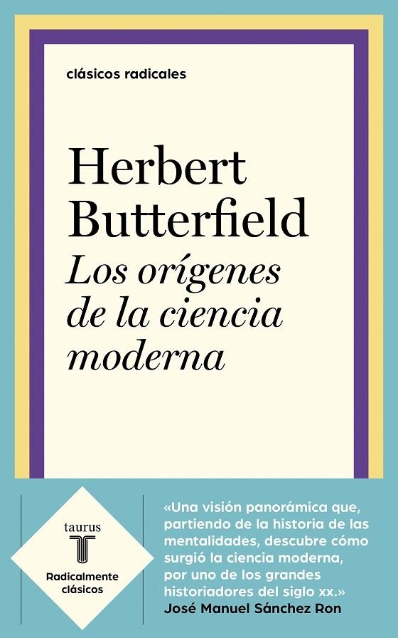 Los orígenes de la ciencia moderna | 9788430622979 | Butterfield, Herbert | Librería Castillón - Comprar libros online Aragón, Barbastro