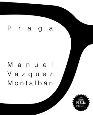 Praga | 9788439736332 | Vázquez Montalbán, Manuel | Librería Castillón - Comprar libros online Aragón, Barbastro