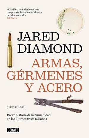 Armas, gérmenes y acero | 9788499928715 | Jared Diamond | Librería Castillón - Comprar libros online Aragón, Barbastro