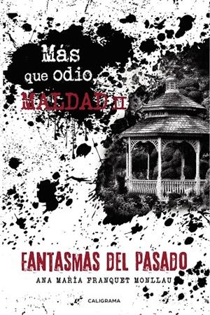 Más que odio, maldad II | 9788417856403 | Franquet Monllau, Ana María | Librería Castillón - Comprar libros online Aragón, Barbastro