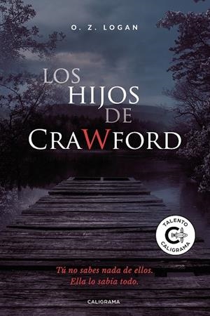 Los hijos de Crawford | 9788417813390 | Z. Logan, O. | Librería Castillón - Comprar libros online Aragón, Barbastro