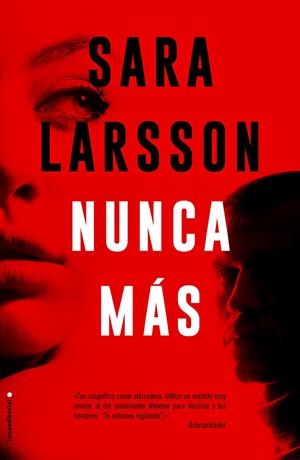 Nunca más | 9788417305949 | Larsson, Sara | Librería Castillón - Comprar libros online Aragón, Barbastro