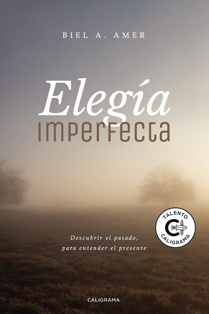Elegía imperfecta | 9788417915469 | A. Amer, Biel | Librería Castillón - Comprar libros online Aragón, Barbastro