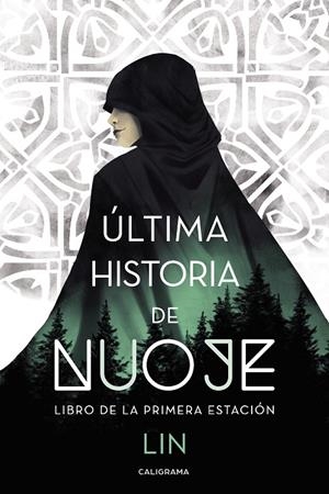 Última historia de Nuoje | 9788417947194 | Lin, | Librería Castillón - Comprar libros online Aragón, Barbastro