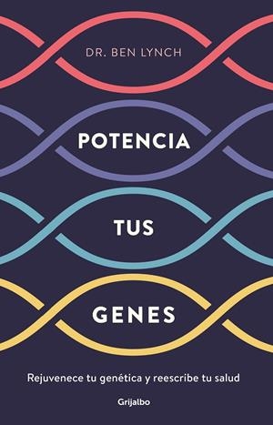 Potencia tus genes | 9788425357749 | Ben Lynch | Librería Castillón - Comprar libros online Aragón, Barbastro