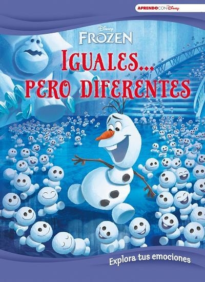 Frozen. Iguales... pero diferentes (Explora tus emociones con Disney) | 9788417630294 | Disney | Librería Castillón - Comprar libros online Aragón, Barbastro