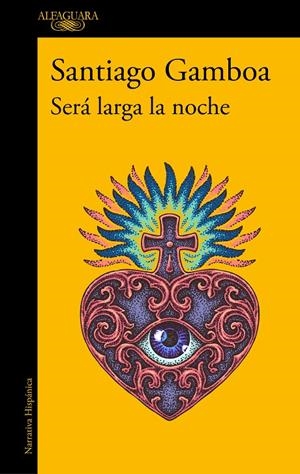 Será larga la noche | 9788420438931 | Santiago Gamboa | Librería Castillón - Comprar libros online Aragón, Barbastro