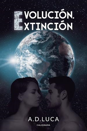 Evolución. Extinción | 9788417947316 | Luca, A.D. | Librería Castillón - Comprar libros online Aragón, Barbastro