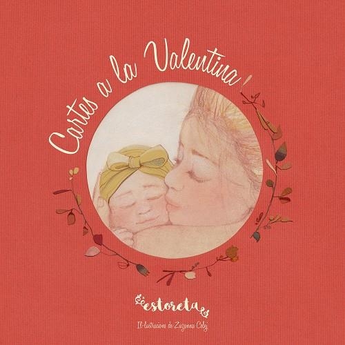 Cartes a la Valentina | 9788417424381 | Martinez @Estoreta, Esther | Librería Castillón - Comprar libros online Aragón, Barbastro