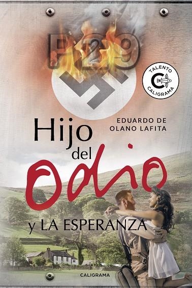 Hijo del odio y la esperanza | 9788417915124 | de Olano Lafita, Eduardo | Librería Castillón - Comprar libros online Aragón, Barbastro