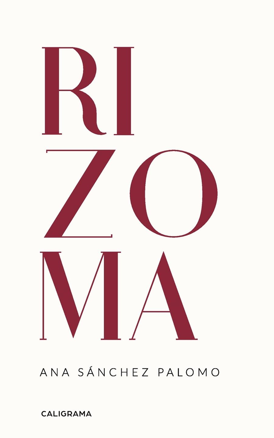 Rizoma | 9788418018527 | Sánchez Palomo, Ana | Librería Castillón - Comprar libros online Aragón, Barbastro
