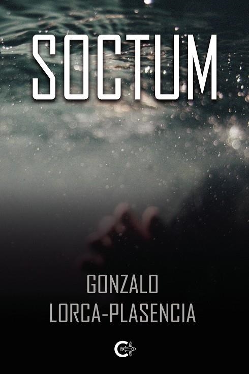 Soctum | 9788417887384 | Lorca Plasencia, Gonzalo | Librería Castillón - Comprar libros online Aragón, Barbastro