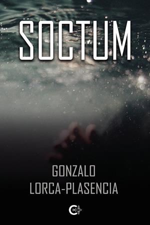 Soctum | 9788417887384 | Lorca Plasencia, Gonzalo | Librería Castillón - Comprar libros online Aragón, Barbastro