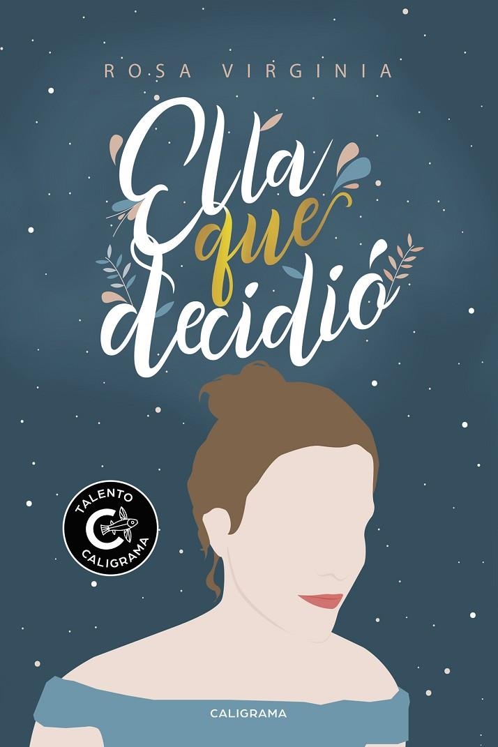 Ella que decidió | 9788417887353 | Rosa Virginia, | Librería Castillón - Comprar libros online Aragón, Barbastro
