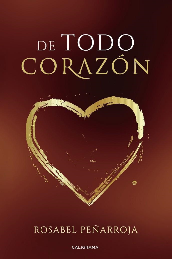 De todo corazón | 9788418104060 | Peñarroja, Rosabel | Librería Castillón - Comprar libros online Aragón, Barbastro