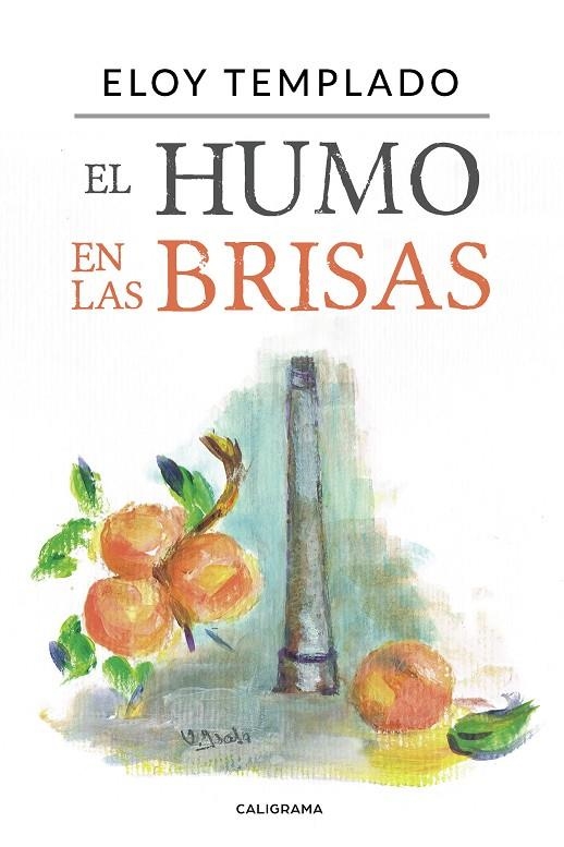 El humo en las brisas | 9788417984106 | Templado, Eloy | Librería Castillón - Comprar libros online Aragón, Barbastro