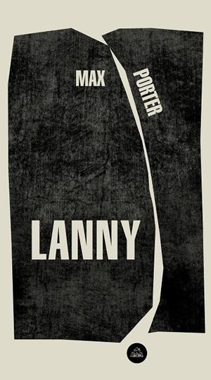 Lanny | 9788439736417 | Max Porter | Librería Castillón - Comprar libros online Aragón, Barbastro