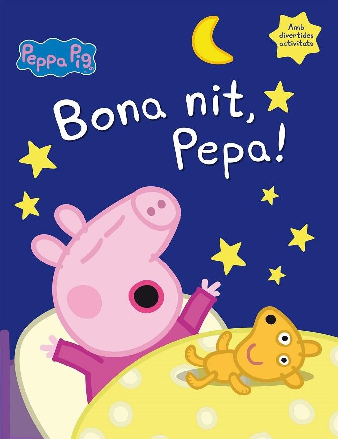 Bona nit, Pepa! (La Porqueta Pepa) | 9788448846053 | Varios autores, | Librería Castillón - Comprar libros online Aragón, Barbastro