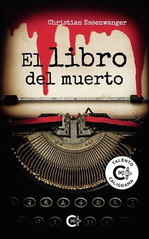 El libro del muerto | 9788418073021 | Essenwanger, Christian | Librería Castillón - Comprar libros online Aragón, Barbastro