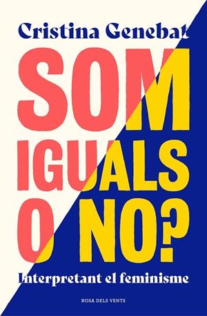 Som iguals o no? | 9788417909093 | Genebat, Cristina | Librería Castillón - Comprar libros online Aragón, Barbastro