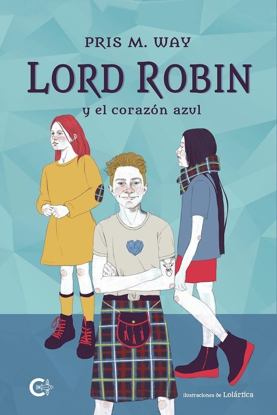 Lord Robin y el corazón azul | 9788418104435 | M. Way, Pris | Librería Castillón - Comprar libros online Aragón, Barbastro