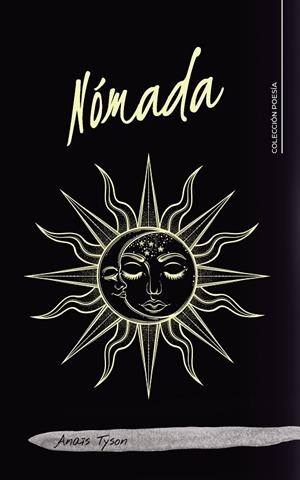 Nómada | 9788418203008 | Tyson, Anaïs | Librería Castillón - Comprar libros online Aragón, Barbastro