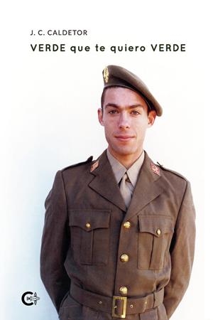 VERDE que te quiero VERDE | 9788418104534 | Caldetor, J.C. | Librería Castillón - Comprar libros online Aragón, Barbastro
