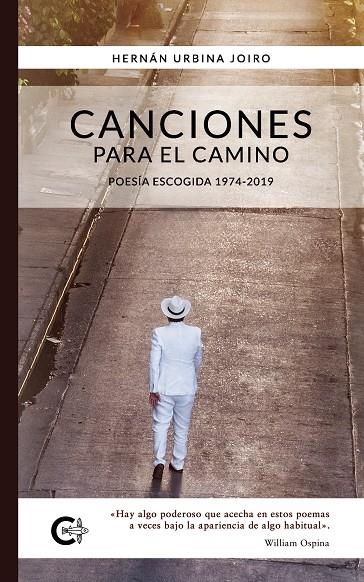 Canciones para el camino | 9788418073199 | Urbina Joiro, Hernán | Librería Castillón - Comprar libros online Aragón, Barbastro