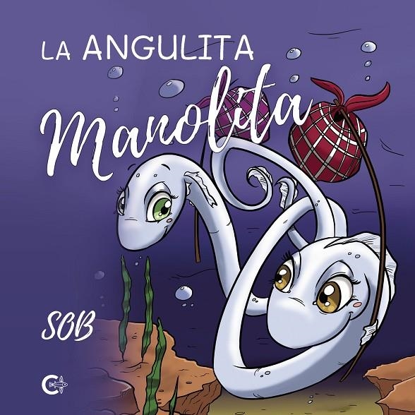 La angulita Manolita | 9788418104503 | SOB, | Librería Castillón - Comprar libros online Aragón, Barbastro