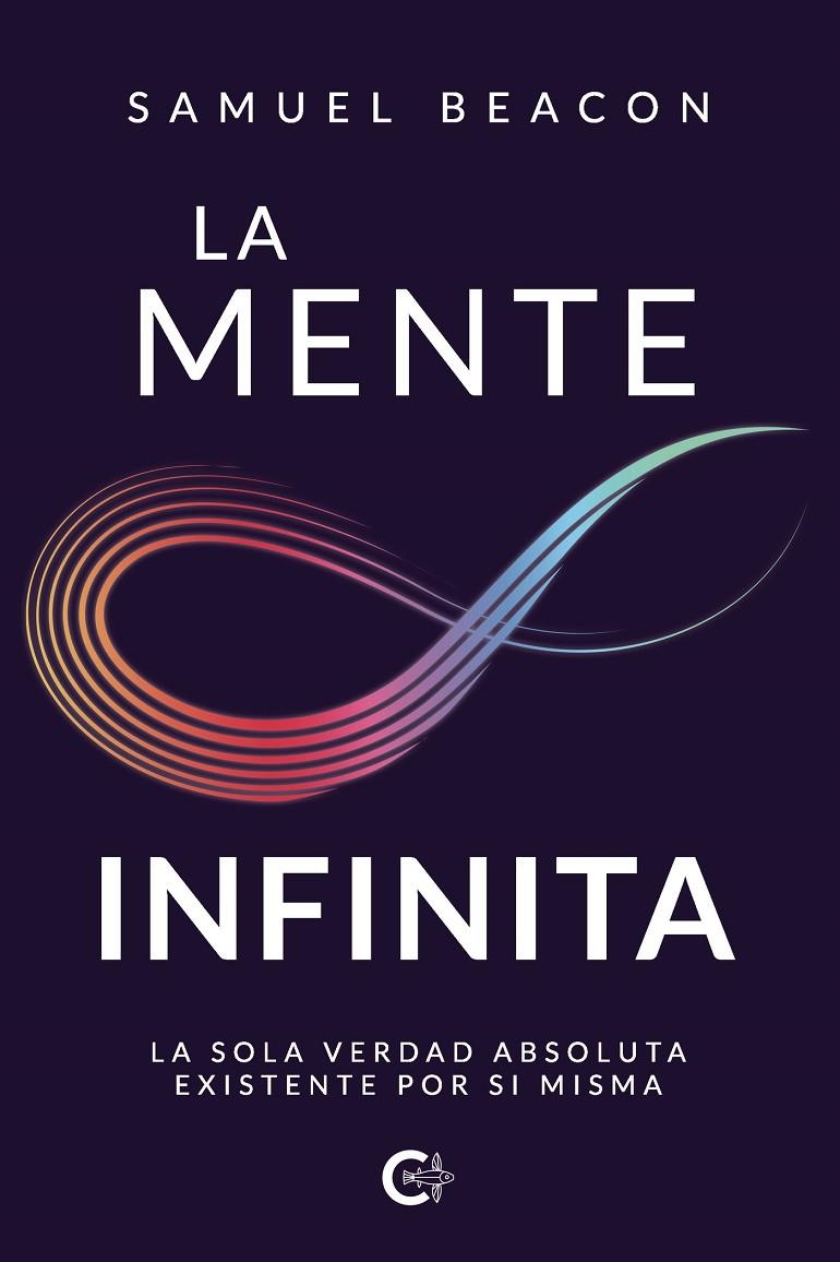 La mente infinita | 9788417984069 | Beacon, Samuel | Librería Castillón - Comprar libros online Aragón, Barbastro