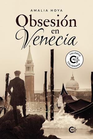 Obsesión en Venecia | 9788418152399 | Hoya, Amalia | Librería Castillón - Comprar libros online Aragón, Barbastro