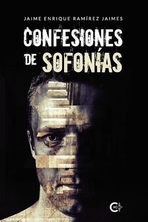 Confesiones de sofonías | 9788417984151 | Ramírez Jaimes, Jaime Enrique | Librería Castillón - Comprar libros online Aragón, Barbastro