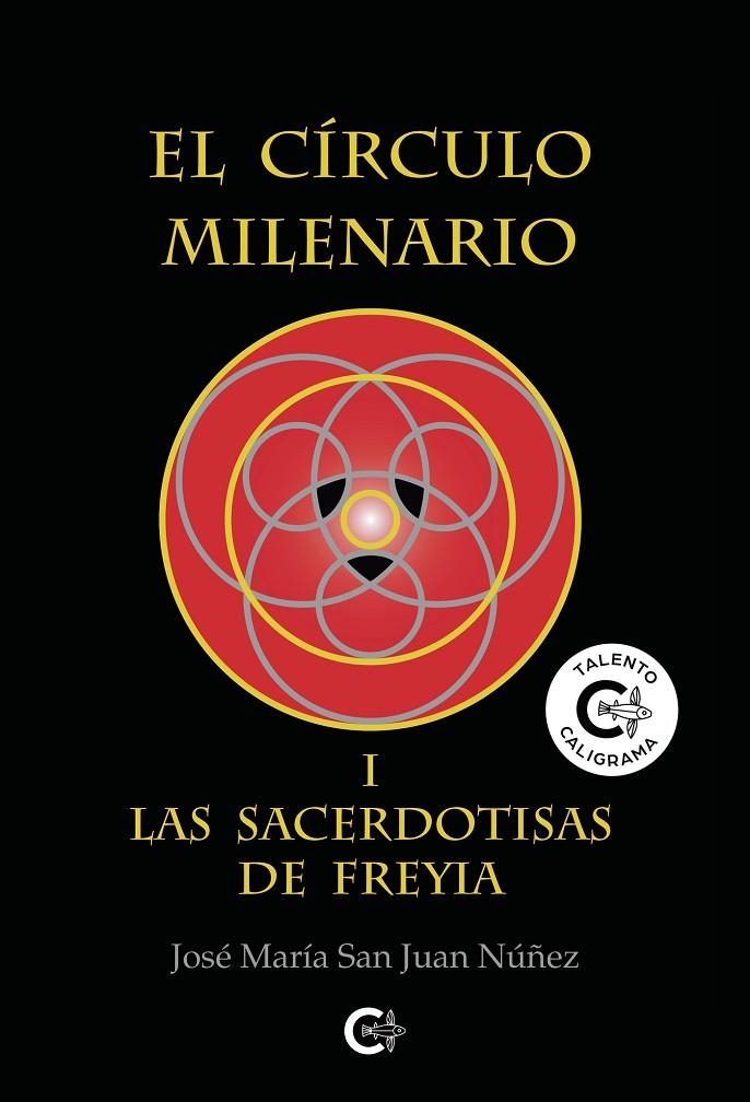 El Círculo Milenario I | 9788418104152 | San Juan Núñez, José María | Librería Castillón - Comprar libros online Aragón, Barbastro