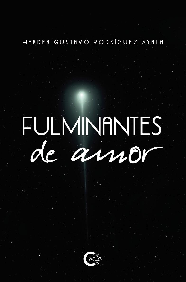 Fulminantes de amor | 9788418369643 | Rodríguez Ayala, Herder Gustavo | Librería Castillón - Comprar libros online Aragón, Barbastro