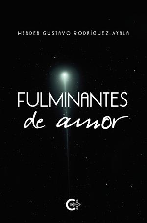Fulminantes de amor | 9788418369643 | Rodríguez Ayala, Herder Gustavo | Librería Castillón - Comprar libros online Aragón, Barbastro