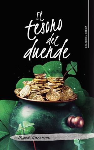 El tesoro del duende irlandés | 9788418152030 | Carmona, Miguel | Librería Castillón - Comprar libros online Aragón, Barbastro