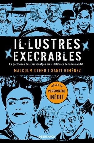 Il·lustres execrables | 9788418132049 | Otero, Malcolm/Giménez, Santi | Librería Castillón - Comprar libros online Aragón, Barbastro
