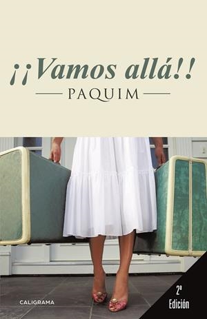 ¡¡Vamos allá!! (segunda edición) | 9788418238222 | Paquim, | Librería Castillón - Comprar libros online Aragón, Barbastro