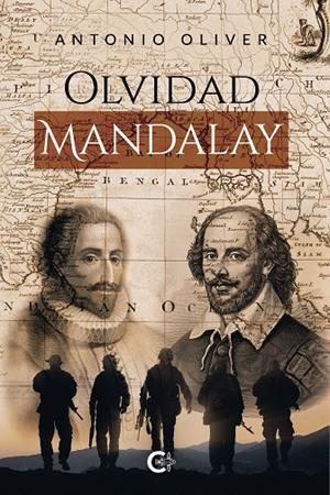 Olvidad Mandalay | 9788418152429 | Oliver, Antonio | Librería Castillón - Comprar libros online Aragón, Barbastro