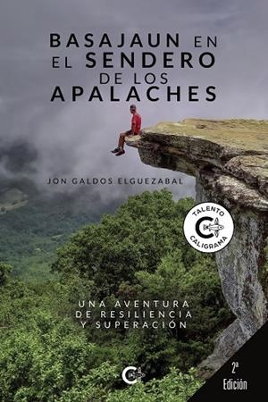 Basajaun en el sendero de los Apalaches | 9788418310393 | Galdos Elguezabal, Jon | Librería Castillón - Comprar libros online Aragón, Barbastro
