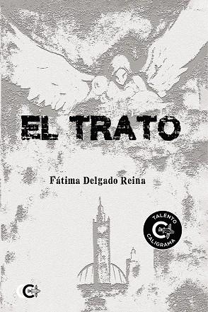 El trato | 9788418152344 | Delgado Reina, Fátima | Librería Castillón - Comprar libros online Aragón, Barbastro