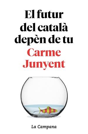 El futur del català depèn de tu | 9788416863754 | Junyent, Carme/Zaballa, Bel | Librería Castillón - Comprar libros online Aragón, Barbastro