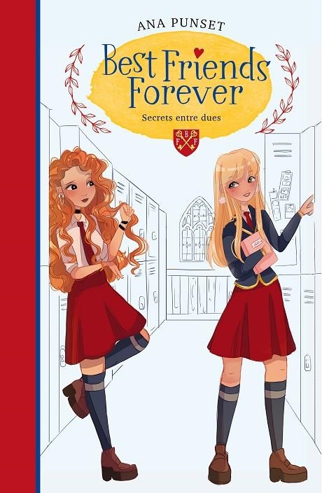Secrets entre dues (Best Friends Forever 2) | 9788418038211 | Punset, Ana | Librería Castillón - Comprar libros online Aragón, Barbastro