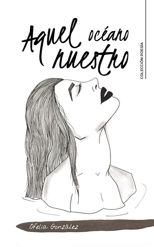 Aquel océano nuestro | 9788418369537 | González, Ofelia | Librería Castillón - Comprar libros online Aragón, Barbastro