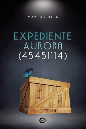 Expediente Aurora (45451114) | 9788418238437 | Artillo, May | Librería Castillón - Comprar libros online Aragón, Barbastro